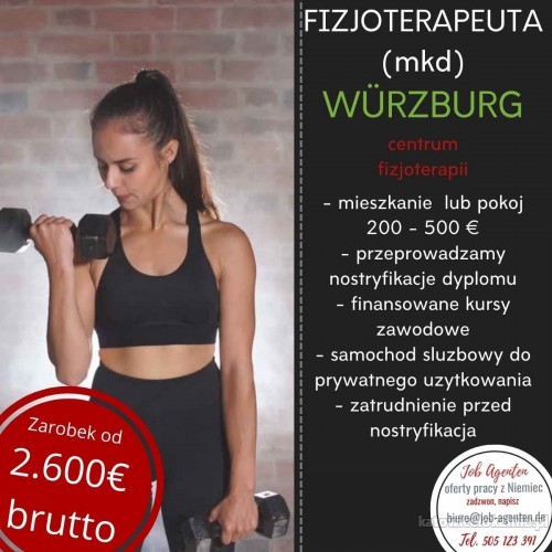 Fizjoterapeuto oferta pracy przed nostryfikacją w Wurzburgu