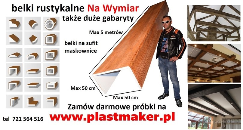 Producent imitacji drewna, belek rustykalnych na wymiar