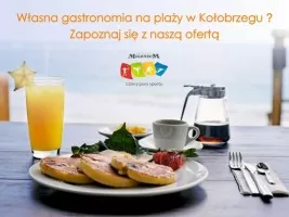 WŁASNA GASTRONOMIA NA PLAŻY W KOŁOBRZEGU - OFERTA!