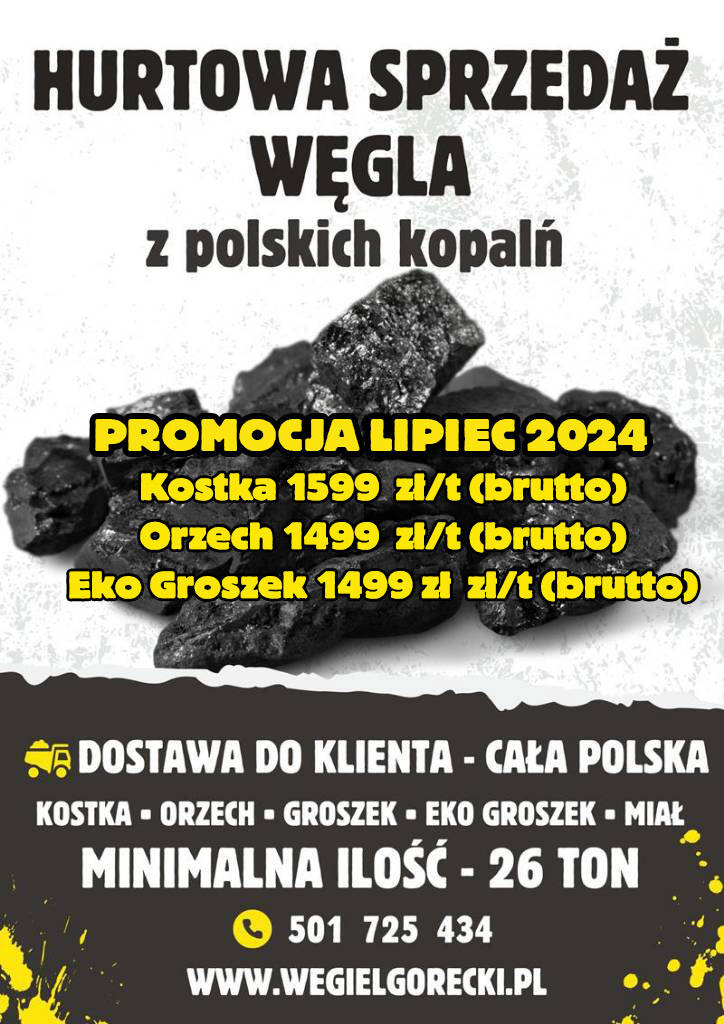 Węgiel hurt z polskich kopalni. Promocja Lipiec 2024