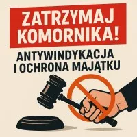 Antywindykacja Zablokuj Egzekucję Komorniczą