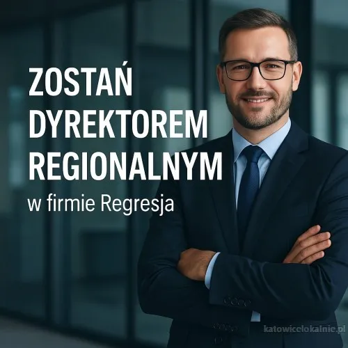 Ogłoszenie o pracę na stanowisko Dyrektor Regionalny