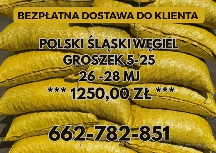 Polski węgiel transport GRATIS ! Katowice / GROSZEK 5-25, 26-28MJ